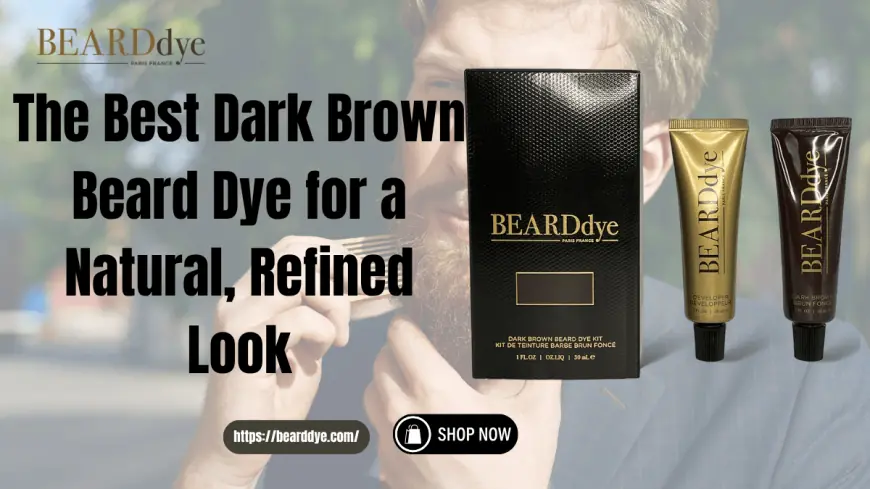Best Dark Brown Beard Dye for Men | Beard Dye Official