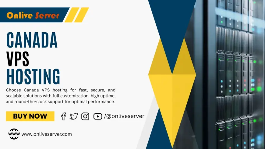 Onlive Server: Powerful Canada VPS Hosting Tailored to Your Needs