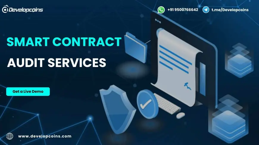 Ensure End-to-End Blockchain Security with Expert Smart Contract Audit Services