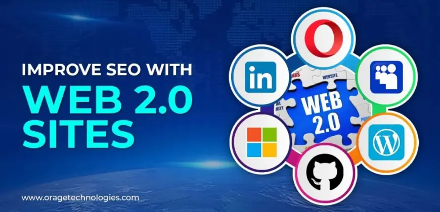What Are Web 2.0 Sites and How They Enhance Your SEO Strategy in 2025