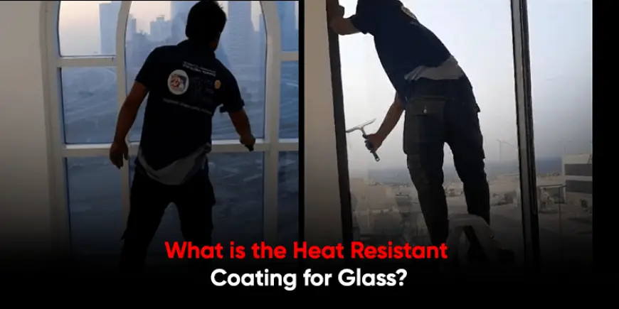 Anti Heat Coating For Glass Surfaces: A Sustainable Cooling Solution