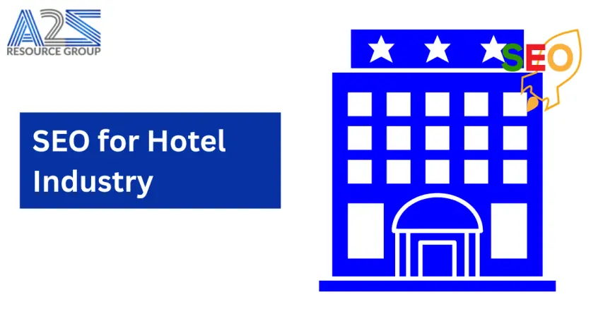SEO for Hotel Industry: Boost Bookings and Visibility