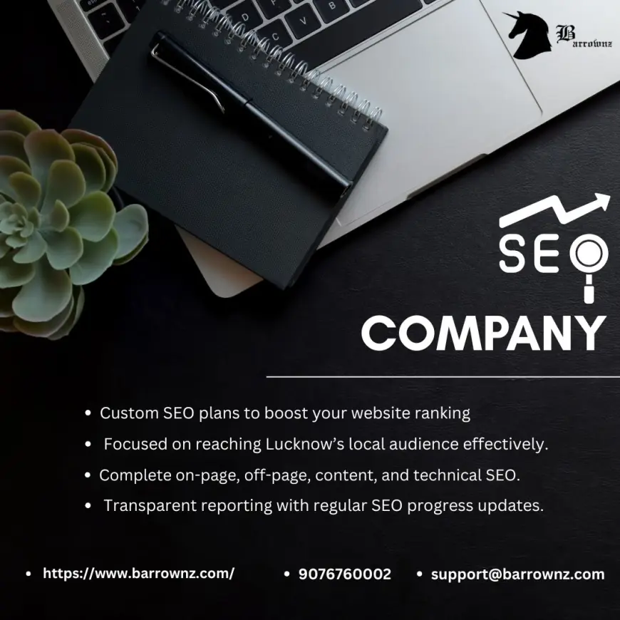 Lucknow’s Leading SEO Company – Boost Your Google Rankings Today