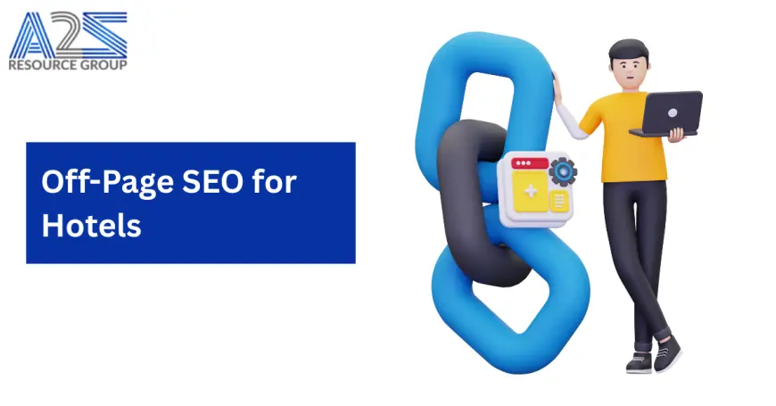 Off-Page SEO for Hotels: Boost Your Online Visibility