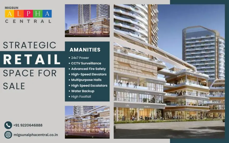 A Strategic Retail Destination in Greater Noida