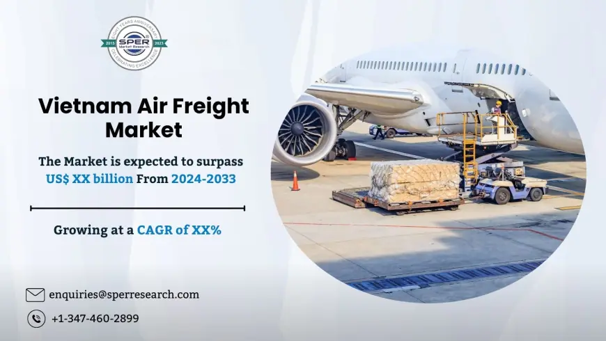 Vietnam Air Freight Market Study: Growth Drivers and Opportunities