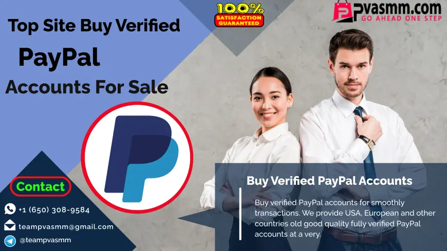 12 Best Sites Buy Verified PayPal Accounts (USA, UK, EU) – Personal & Business