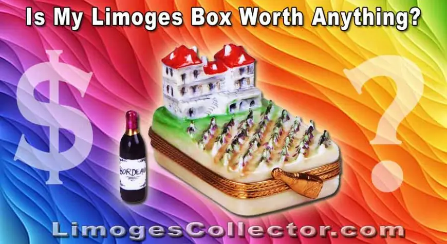 How to Tell If Your Limoges Box Is Valuable
