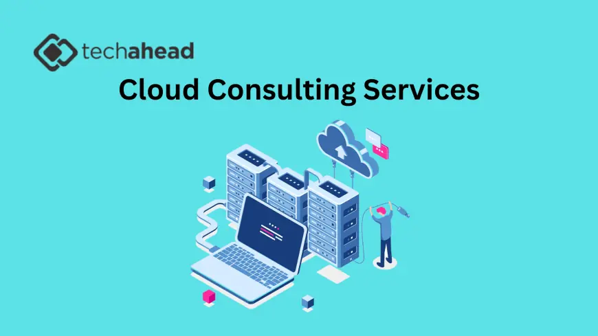 Why Cloud Consulting Services Are the Secret Weapon for Startups in 2025