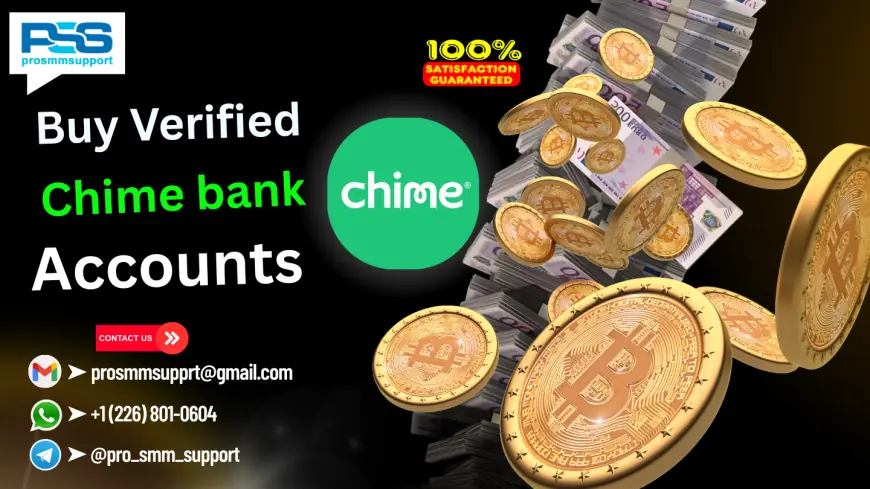 Top 5 Online Marketplace to Buy Verified Chime Bank Accounts with $2k Limit & LD/Mumu Backup (2025)