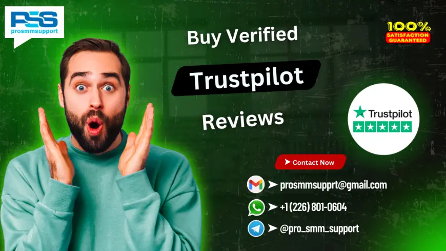 10 Best sites to Buy Trustpilot Reviews (5 Star & Cheap)
