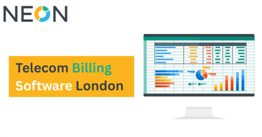 Telecom Billing Software London: Streamline Your Operations with Neon Soft