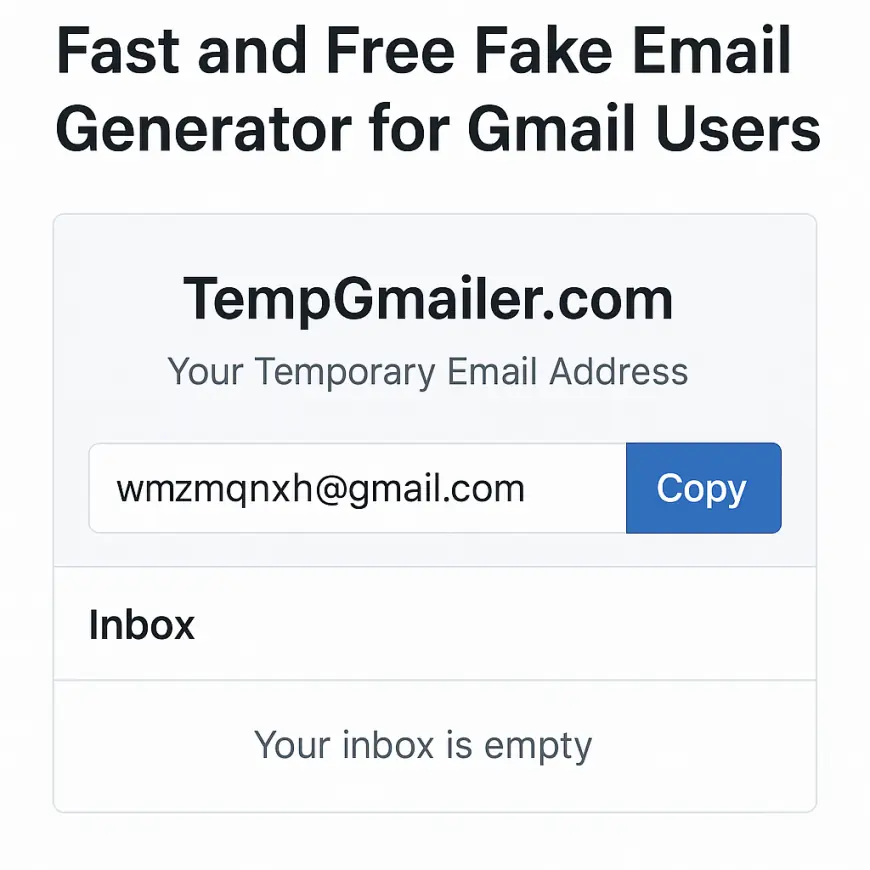 TempGmailer.com – The Best Free Fake Email Generator for Gmail-Style Addresses