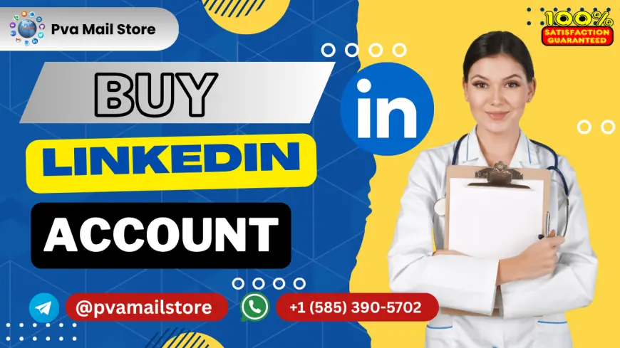 3 Best sites to Buy Linkedin Accounts (PVA & Phone Verified)