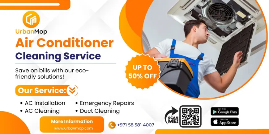 AC Cleaning Service Near Me: Why It’s a Must Before Renting or Selling Property in Dubai