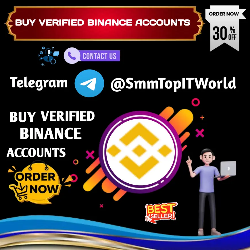 Buy Verified Binance Accounts | Secure, Aged & Instant Delivery