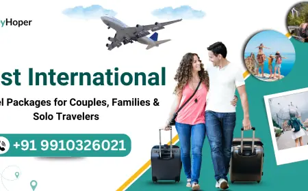 Best International Travel Packages for Couples, Families & Solo Travelers
