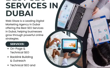 Best SEO Services in Dubai: Take Your Business to the Top with Web Glaze