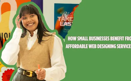 How Small Businesses Benefit from Affordable Web Designing Services?