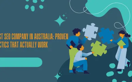 Best SEO Company in Australia: Proven Tactics That Actually Work