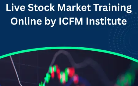 Transform Your Trading Journey with Expert-Led Live Stock Market Training Online by ICFM Institute