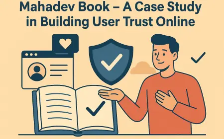 Mahadev Book – A Case Study in Building User Trust Online