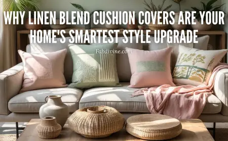 Why Linen Blend Cushion Covers Are Your Home's Smartest Style Upgrade