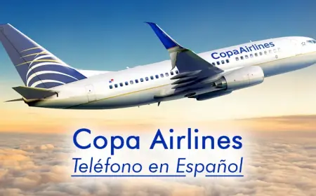 Copa Airlines Telefono – Contact & Assistance