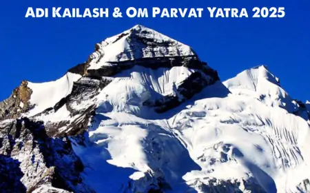 Adi Kailash Om Parvat Yatra: Everything You Need to Know Before You Go