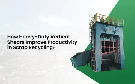 How Heavy-Duty Vertical Shears Improve Productivity in Scrap Recycling?