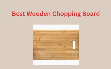 Best Wooden Chopping Board