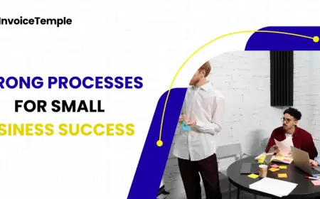 Small Business Processes for Success
