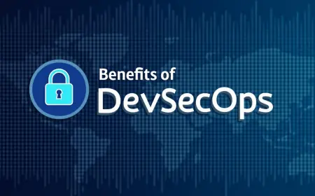 Top Benefits of DevSecOps for Your Organization