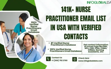 Enhance Your Healthcare Marketing with a Targeted Nurse Practitioner Email List in the Healthcare Industry