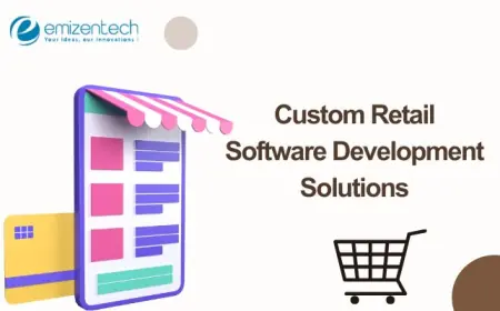 Custom Retail Software Development Solutions