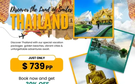 Thailand Holiday Packages with Xeno Holidays  Experience Tropical Bliss on Your Next Escape