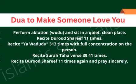 Dua to Make Someone Love You