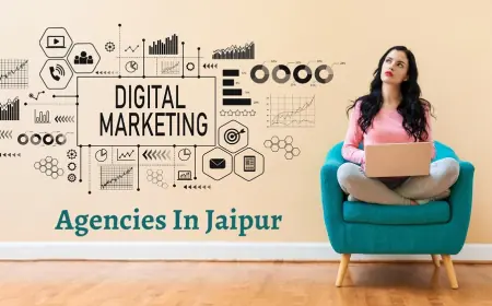 How to Choose the Right Digital Marketing Company in Jaipur for Your Business Growth