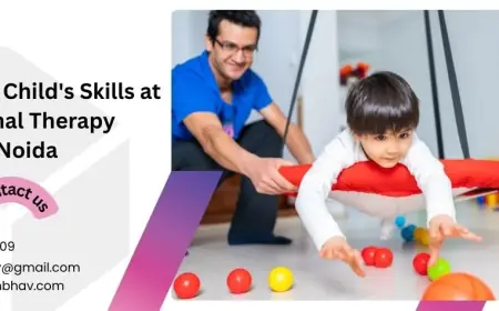 Boost Your Child's Skills at Occupational Therapy Centers in Noida