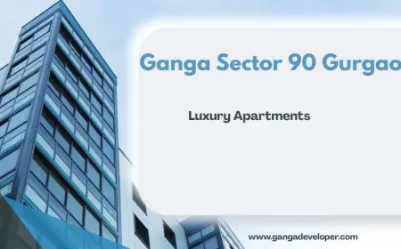 Ganga Realty Sector 90 | Premium Residential Living