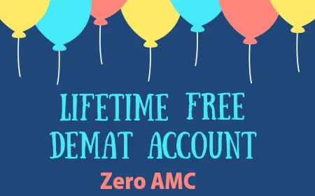 Lifetime Free Demat Accounts in India with Advanced Tools