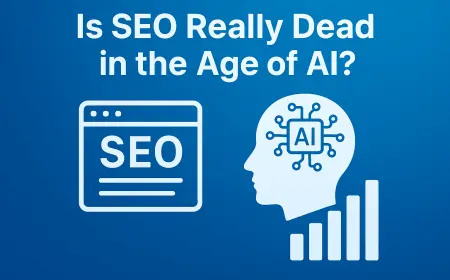 Is SEO Really Dead in the Age of AI?