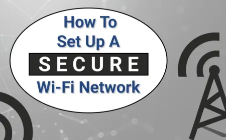 Building a Secure Wi-Fi Network: Best Practices for 2025