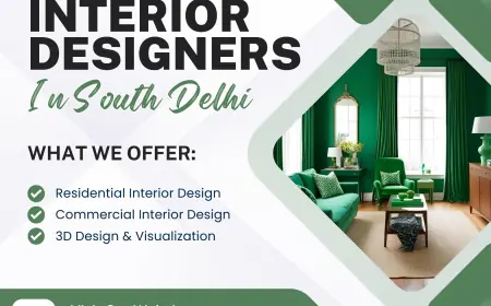 Best Interior Designers in South Delhi for You