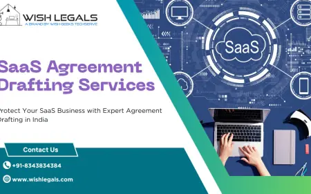 SaaS Agreement Drafting Services in India – Legally Safeguard Your Software Business with Wish Legals