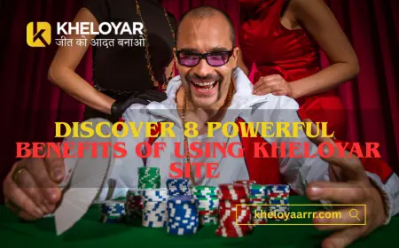 Discover 8 Powerful Benefits of Using Kheloyar Site