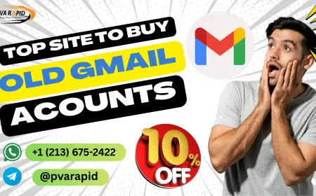 99+ Sites to Buy Old Gmail Accounts in 2025 (PVA & Phone Verified)