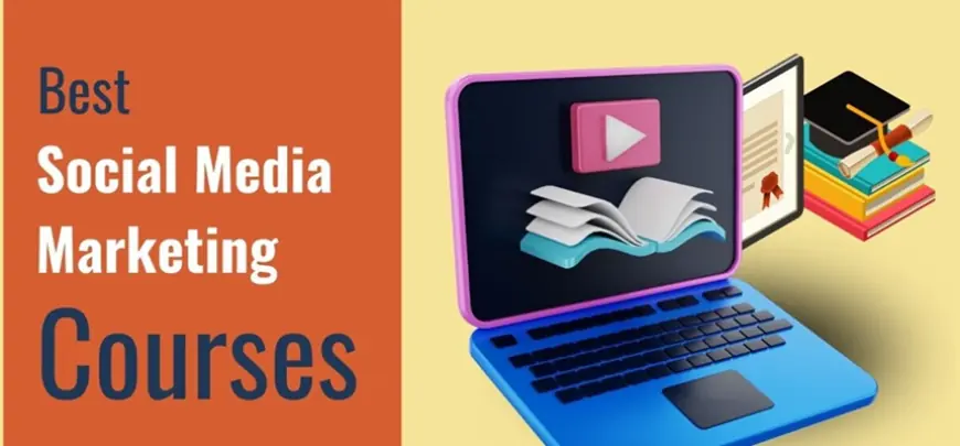 Social Media Marketing Courses That Deliver Big Results on a Small Budget