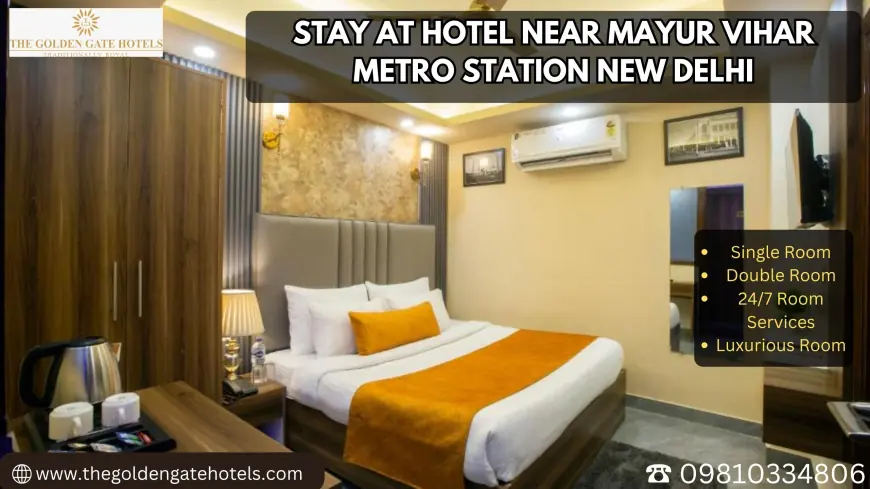 Stay at Hotel Near Mayur Vihar Metro Station New Delhi