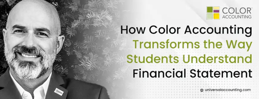How Color Accounting Transforms the Way Students Understand Financial Statements
